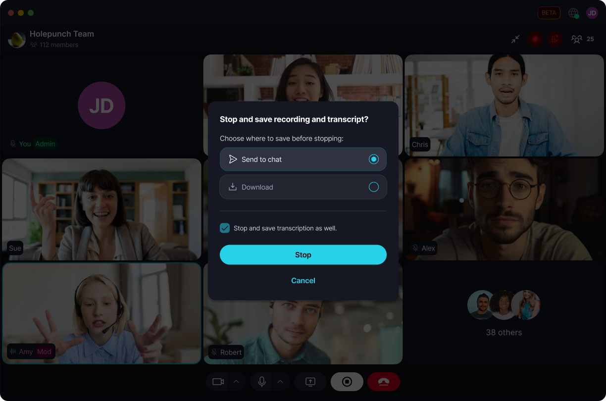 Call Transcripts & Summaries 📝 Choose whether to send the result to the room's chat or download it.